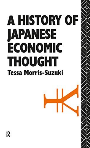 History of Japanese Economic Thought (Nissan Institute/Routledge Japanese Studies) (English Edition)