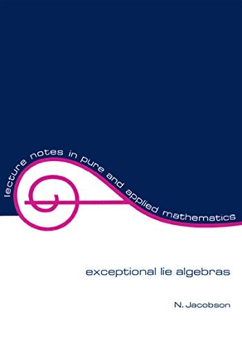 Exceptional Lie Algebras (Lecture Notes in Pure and Applied Mathematics Book 1) (English Edition)