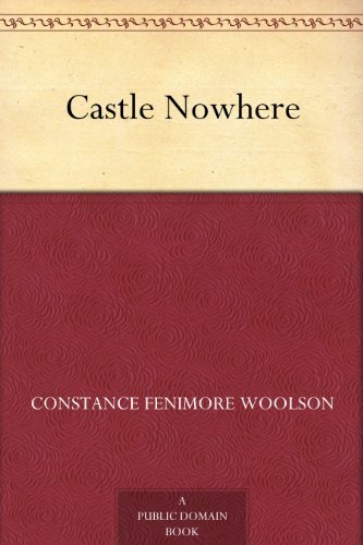Castle Nowhere (免费公版书) (English Edition)