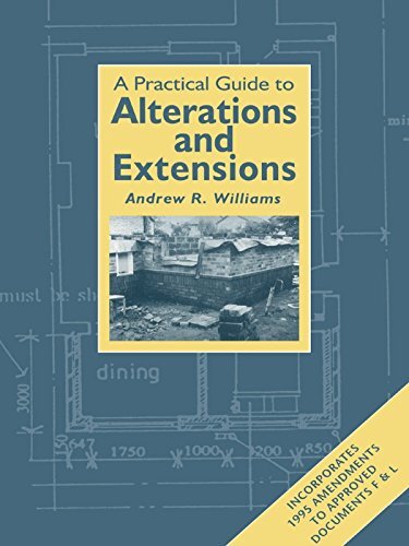 Practical Guide to Alterations and Extensions (English Edition)