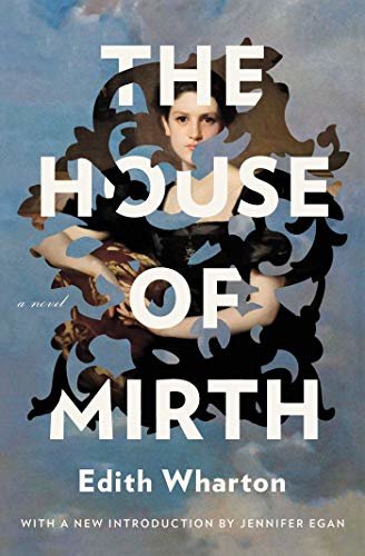 The House of Mirth (English Edition)