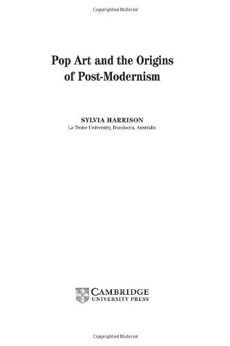 Pop Art and the Origins of Post-Modernism (Contemporary Artists and their Critics) (English Edition)