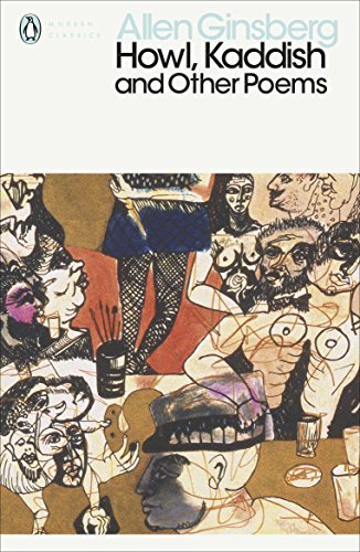 Howl, Kaddish and Other Poems (Penguin Modern Classics) (English Edition)