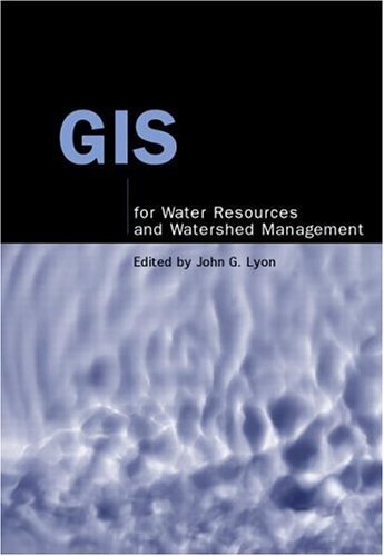 GIS for Water Resources and Watershed Management (English Edition)