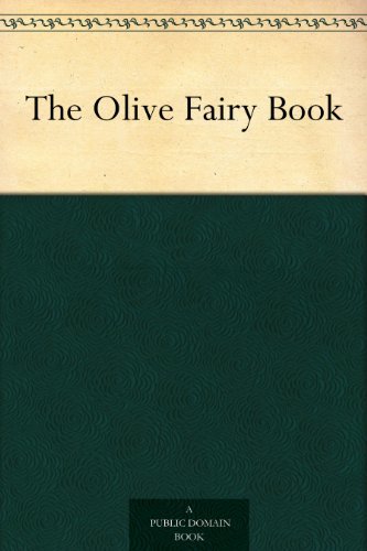The Olive Fairy Book (免费公版书) (English Edition)