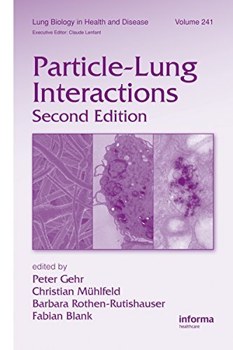 Particle-Lung Interactions (Lung Biology in Health and Disease Book 241) (English Edition)