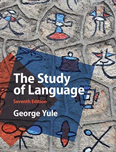The Study of Language (English Edition)