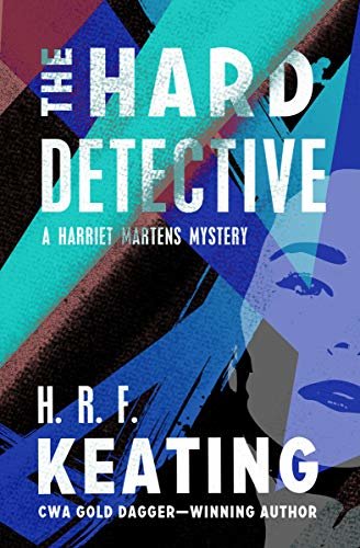 The Hard Detective (The Harriet Martens Mysteries Book 1) (English Edition)