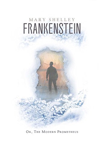 Frankenstein: The Deluxe eBook Edition (English Edition)