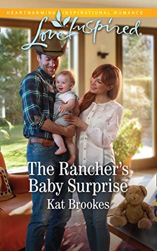 The Rancher's Baby Surprise (Mills & Boon Love Inspired) (Bent Creek Blessings, Book 2) (English Edition)