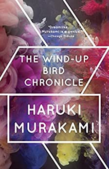 The Wind-Up Bird Chronicle: A Novel (Vintage International) (English Edition)