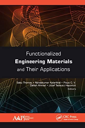 Functionalized Engineering Materials and Their Applications (English Edition)