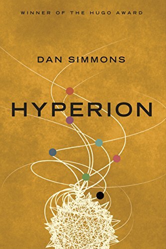 Hyperion (Hyperion Cantos, Book 1)