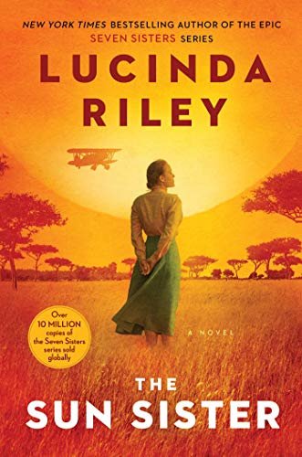 The Sun Sister: A Novel (The Seven Sisters Book 6) (English Edition)