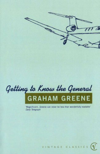 Getting To Know The General (Vintage Classics) (English Edition)