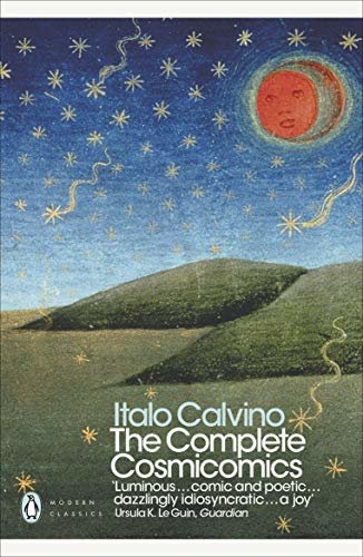 The Complete Cosmicomics (Penguin Modern Classics) (English Edition)