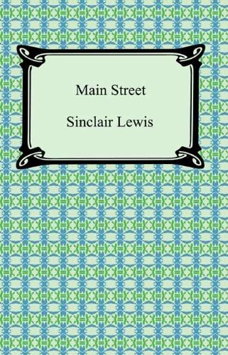 Main Street [with Biographical Introduction] (English Edition)