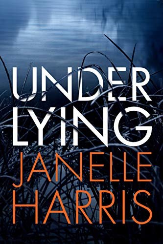 Under Lying (English Edition)