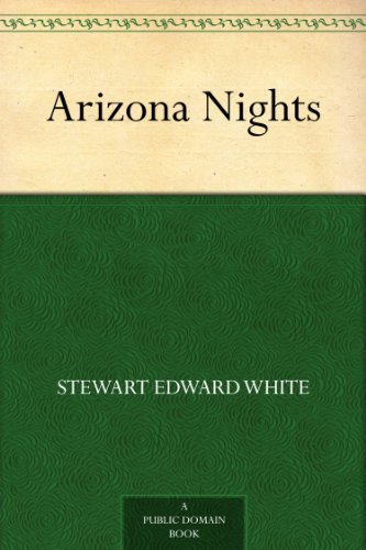 Arizona Nights (免费公版书) (English Edition)