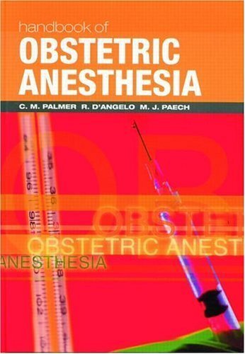Handbook of Obstetric Anesthesia (Clinical References) (English Edition)