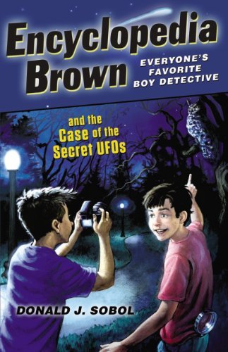 Encyclopedia Brown and the Case of the Secret UFOs (English Edition)