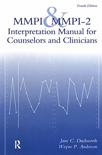 MMPI And MMPI-2: Interpretation Manual For Counselors And Clinicians (English Edition)