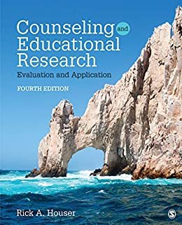 Counseling and Educational Research: Evaluation and Application (English Edition)
