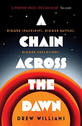 A Chain Across the Dawn (The Universe After) (English Edition)