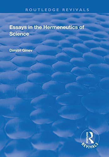 Essays in the Hermeneutics of Science (Routledge Revivals) (English Edition)