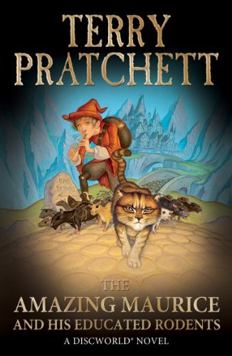 The Amazing Maurice and his Educated Rodents (Discworld series Book 28) (English Edition)