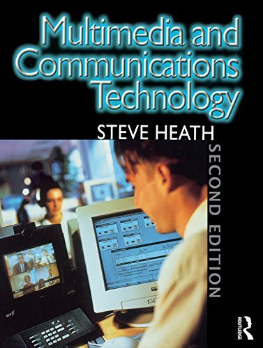 Multimedia and Communications Technology (English Edition)