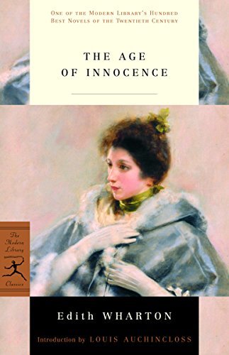 The Age of Innocence (Modern Library 100 Best Novels) (English Edition)