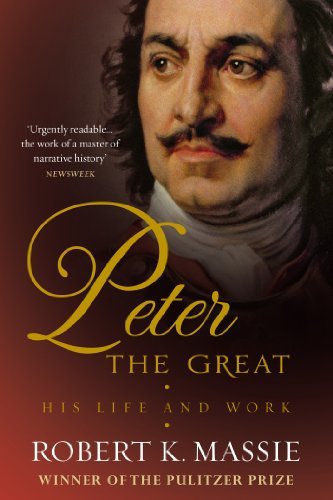 Peter the Great: The compelling story of the man who created modern Russia, founded St Petersburg and made his country part of Europe (Great Lives) (English Edition)