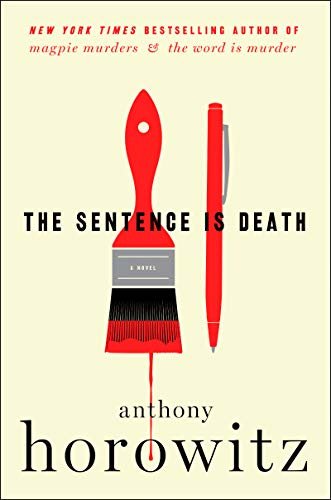 The Sentence Is Death: A Novel (Detective Daniel Hawthorne) (English Edition)