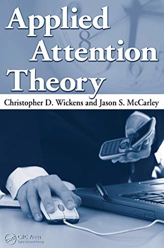 Applied Attention Theory (English Edition)