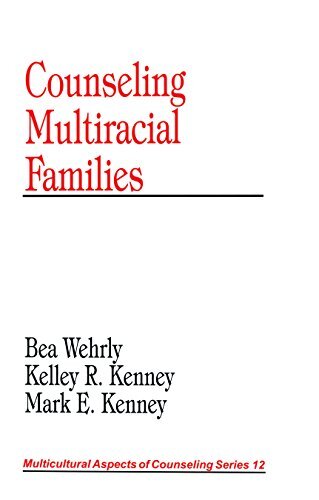Counseling Multiracial Families (Multicultural Aspects of Counseling And Psychotherapy Book 12) (English Edition)
