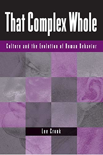 That Complex Whole: Culture And The Evolution Of Human Behavior (English Edition)