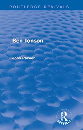 Ben Jonson (Routledge Revivals) (English Edition)