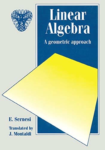 Linear Algebra: A Geometric Approach (Chapman Hall/CRC Mathematics Series Book 7) (English Edition)