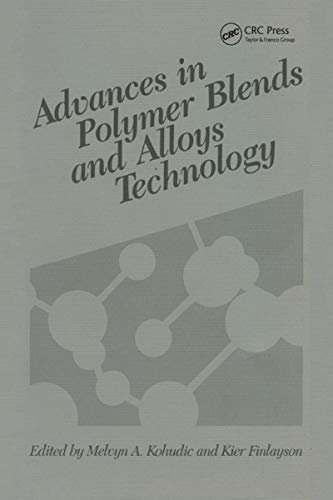 Advances in Polymer Blends and Alloys Technology, Volume II (English Edition)