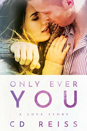 Only Ever You (English Edition)