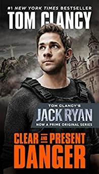Clear and Present Danger (Jack Ryan Universe Book 4) (English Edition)