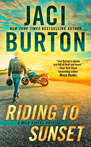 Riding to Sunset (The Wild Riders Series) (English Edition)