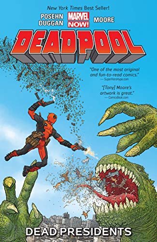 Deadpool Vol. 1: Dead Presidents (Deadpool: Marvel Now) (English Edition)