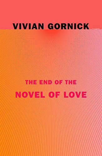The End of the Novel of Love (English Edition)