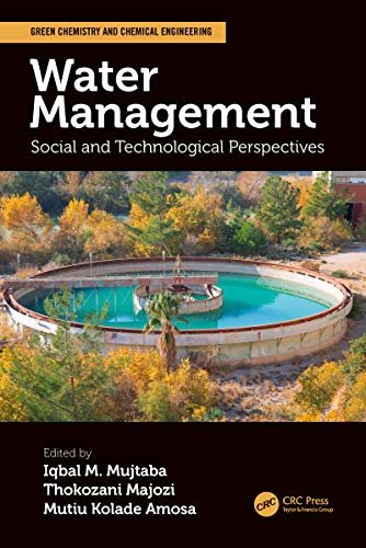 Water Management: Social and Technological Perspectives (Green Chemistry and Chemical Engineering) (English Edition)