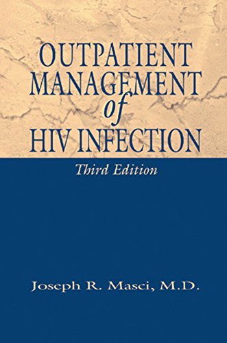 Outpatient Management of HIV Infection (English Edition)