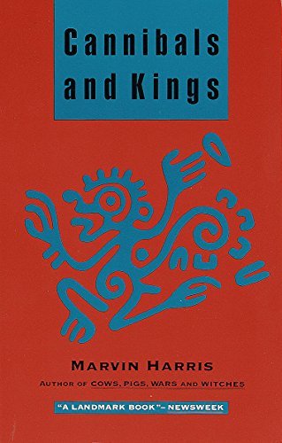 Cannibals and Kings: Origins of Cultures (English Edition)
