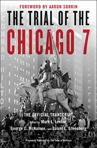 The Trial of the Chicago 7: The Official Transcript (English Edition)