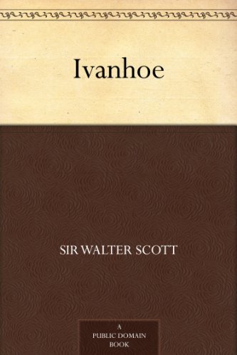 Ivanhoe (免费公版书) (English Edition)